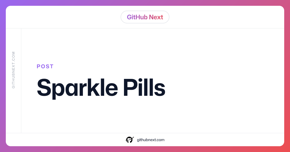 Sparkle Pills