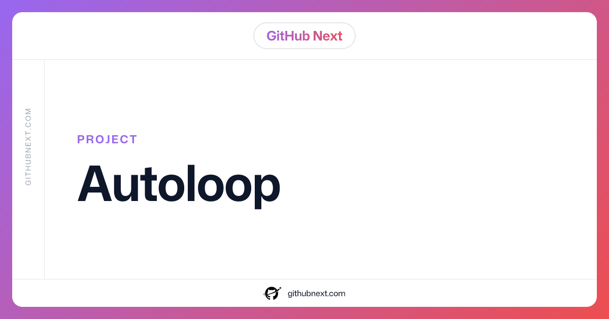 Autoloop