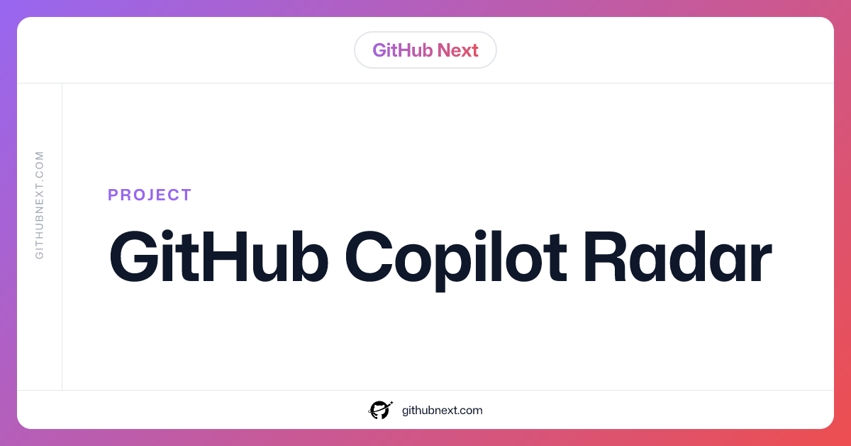 GitHub Copilot Radar
