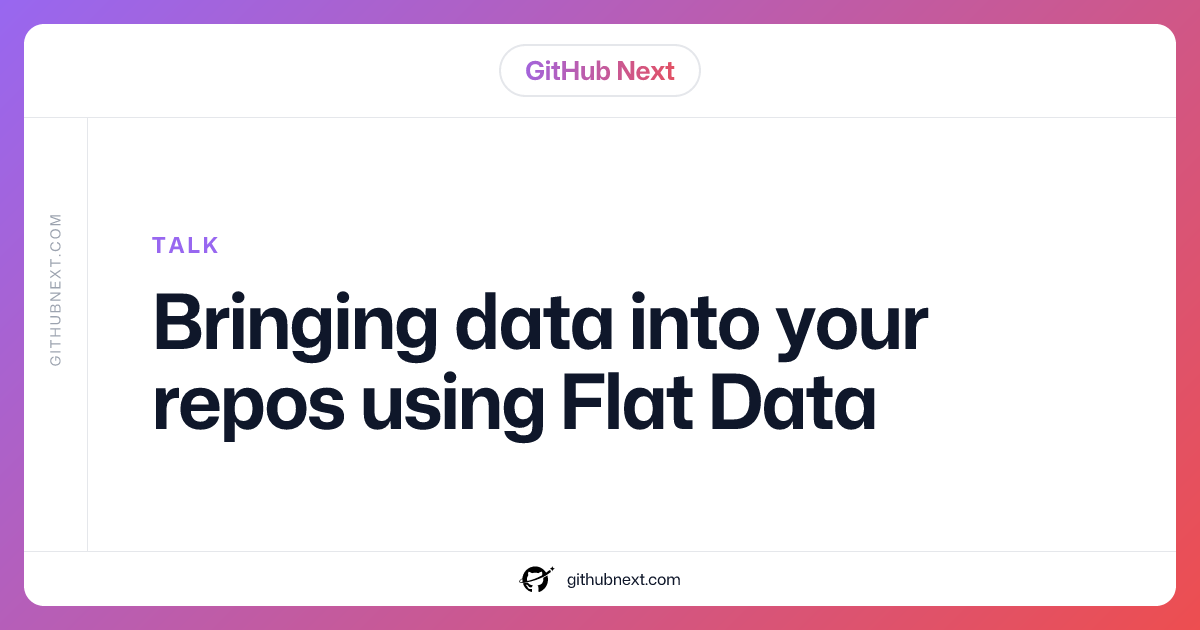 Bringing data into your repos using Flat Data